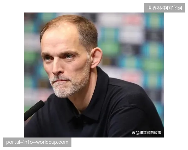 老将轩达臣用精准传球回击质疑,图赫尔大胆变阵引发英格兰前腰位置竞争 老将轩达臣用精准传球回击质疑,图赫尔大胆变阵引发英格兰前腰位置竞争